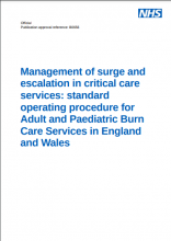 Management of surge and escalation in critical care services: standard operating procedure for Adult and Paediatric Burn Care Services in England and Wales